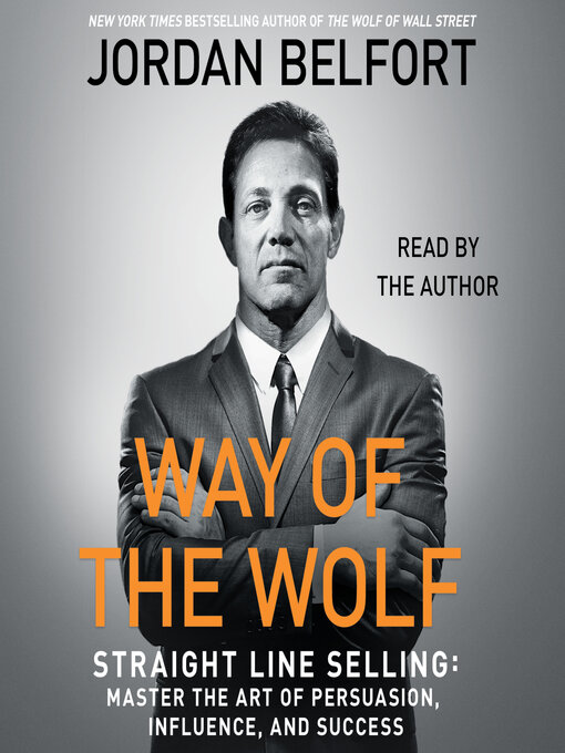 Title details for The Way of the Wolf by Jordan Belfort - Available